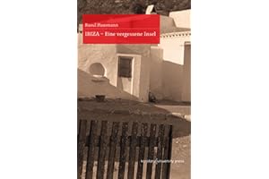 IBIZA: Eine vergessene Insel