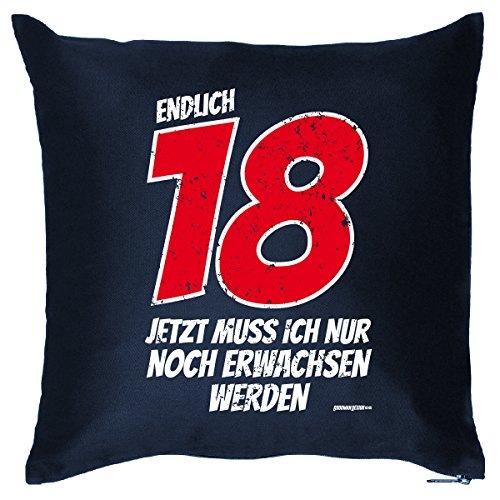 Zum 18. Geburtstag - Endlich 18, jetzt muß ich nur noch erwachsen werden - Originelles Geschenk, Kissen mit Füllung