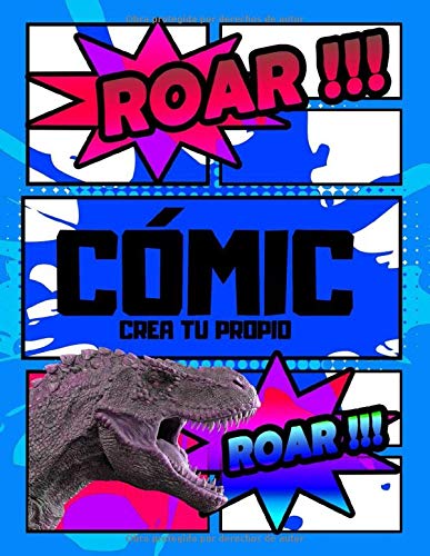 Crea tu propio cómic: Dinosaurios grandes para niños 2,4,5,6,7,8 años cómic vacío dibujo infantil