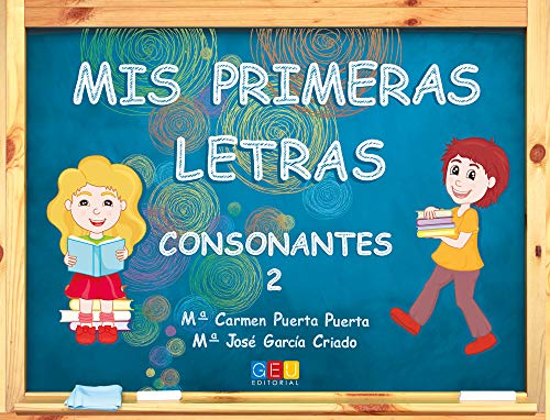 Mis primeras letras consonantes 2 / Editorial GEU / Educación Infantil / Para aprender letras, vocabulario y sílabas / C