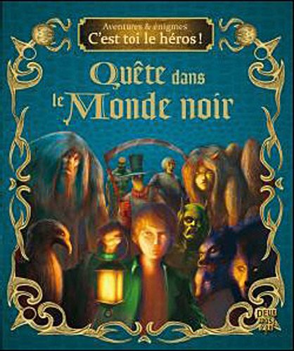 couverture de : Quête dans le monde noir