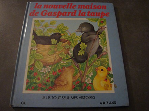 couverture de : La Nouvelle maison de Gaspard la taupe