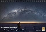 Faszination Milchstraße - eine Reise zu den Nachtlandschaften unserer Erde (Tischkalender 2018 DIN A5 quer): Faszinierende Aufnahmen des Nachthimmels ... (Monatskalender, 14 Seiten ) (CALVENDO Natur) by 