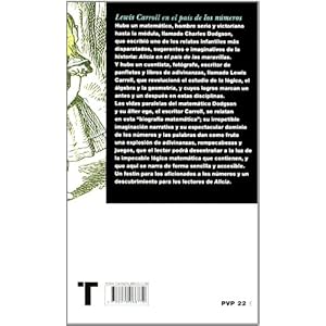 Lewis Carroll en el país de los números: Su fantástica biografía matemática (Noema)