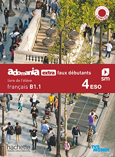 FrançaisB11 4 Secundaria Adomania, extra faux débutants