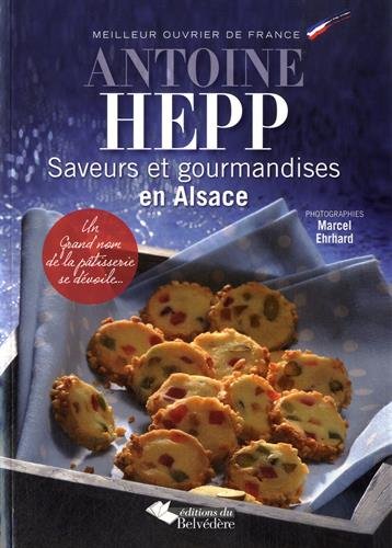 Saveurs et gourmandises en Alsace : Un grand nom de la pâtisserie se dévoile... en ligne Saveurs et gourmandises en Alsace : Un grand nom de la pâtisserie se dévoile... en ligne