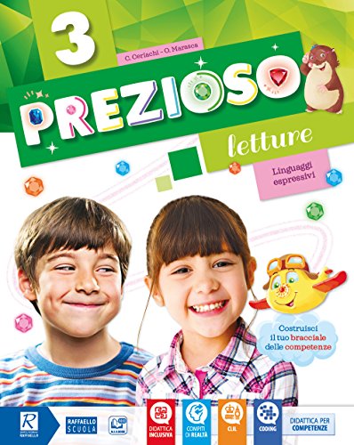 Prezioso Per la 3ª classe elementare Con ebook Con espansione online (Vol 3)