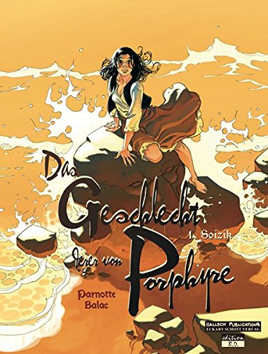 Das Geschlecht derer von Porphyre: Band 1: Soizik (Das Geschlecht derer zu Porphyre)