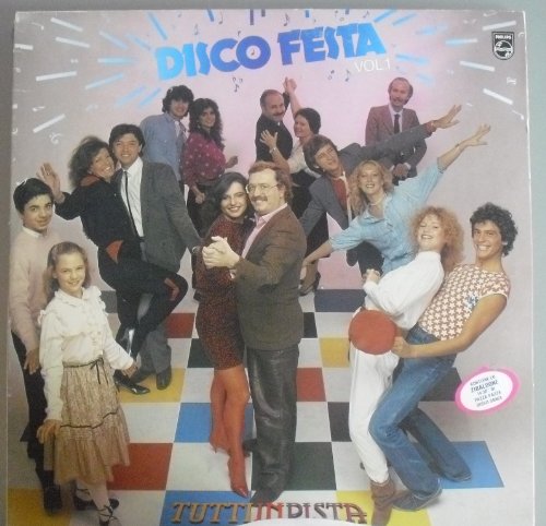 Preisvergleich Produktbild Disco Festa Vol. 1 - Tutti In Pista (1982)