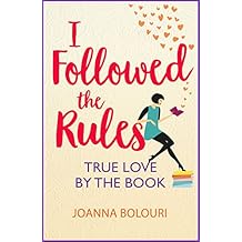 I Followed the Rules: a laugh-out-loud romcom you won't be able to put down! (English Edition)