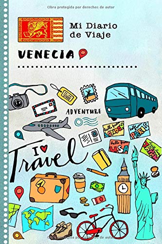 Venecia Mi Diario de Viaje: Libro de Registro de Viajes Guiado Infantil - Cuaderno de Recuerdos de Actividades en Vacaciones para Escribir, Dibujar, Afirmaciones de Gratitud para Niños y Niñas
