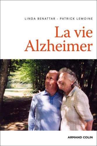 couverture de : La vie Alzheimer