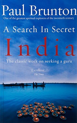 Search In Secret India, A: The classic work on seeking a guru