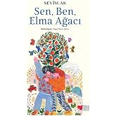 Sen, Ben, Elma Ağacı