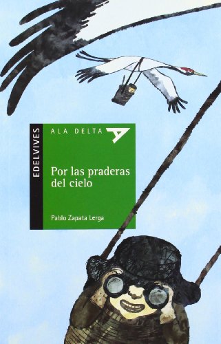 Por las praderas del cielo: 86 (Ala DeltaSerie verde)