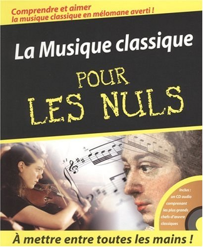 couverture de : La musique classique pour les nuls