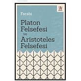 Platon Felsefesi ve Aristoteles Felsefesi