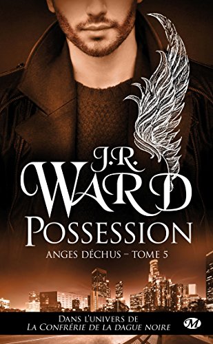 Anges déchus, Tome 5: Possession gratuit Anges déchus, Tome 5: Possession gratuit