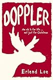 Doppler by Loe Erlend (2012) Hardcover