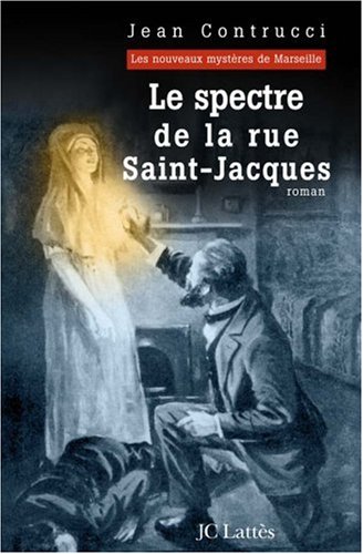 couverture de : Le spectre de la rue Saint-Jacques