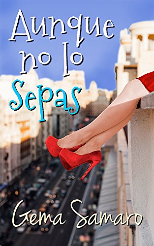 Livres Couvertures de Aunque no lo sepas (Spanish Edition)