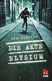 Cover zum Buch Die Akte Elysium