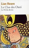 Le Clan des Otori (Tome 5)