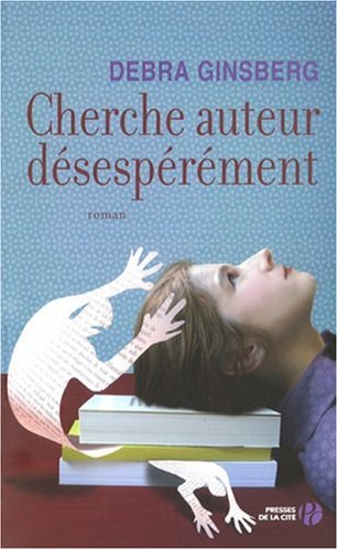 couverture de : Cherche auteur d&eacute;sesp&eacute;r&eacute;ment