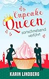 Image de Cupcakequeen - zartschmelzend verführt: Liebesroman