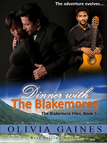 Download Dinner with the Blakemores (The Blakemore Files Book 5) Download Dinner with the Blakemores (The Blakemore Files Book 5)