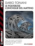 Image de Le polverose conchiglie del mattino: 1 (Robotica.it)