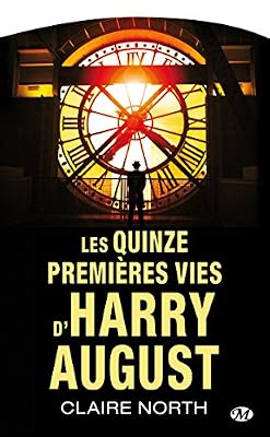 Bragelonne Les Quinze premières vies d'Harry August