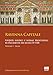 Ravenna capitale. Giudizi, giudici e norme processuali in Occidente nei secoli IV-VIII - Gisella Bassanelli