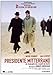 Presidente Miterrand. El Paseante Del Champ De Mar [DVD]