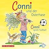 Schneider, Liane : Conni und der Osterhase / Conni spielt Fußball, 1 Audio-CD by 