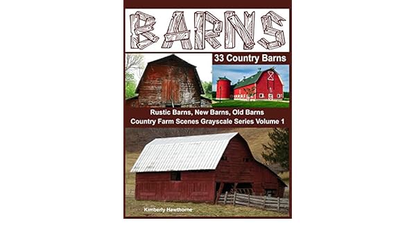 Buy Barns 33 Country Barns Rustic New Old Barns In Country Farm