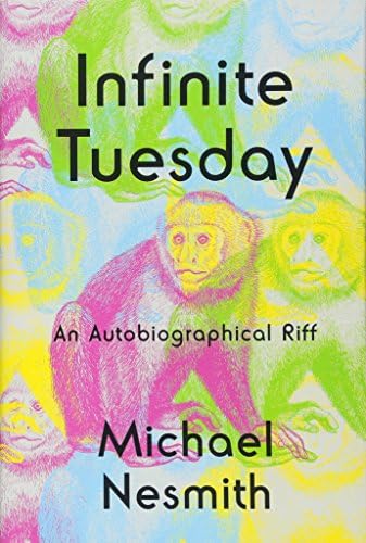 Infinite Tuesday: An Autobiographical Riff