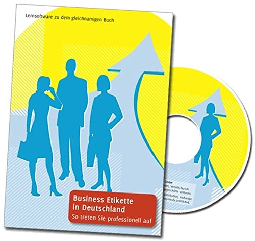 Download Business Etikette in Deutschland - So treten Sie professionell auf. Lernsoftware: More than Manners - The Business Professsional´s Guide to Success in Germany