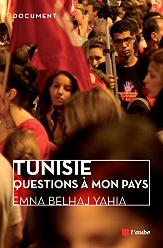 Download Tunisie, questions à mon pays