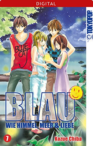 Blau - Wie Himmel, Meer und Liebe 07 (Blau - Wie Himmel, Meer & Liebe 7)