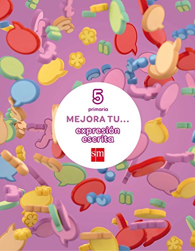 Mejora tu expresión escrita 5 Primaria