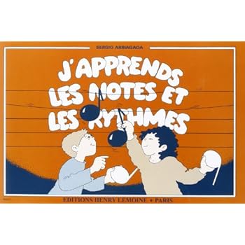 J'apprends les notes et rythmes J'apprends les notes et rythmes