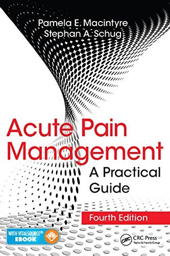 Acute Pain Management: A Practical Guide, Fourth Edition by Pamela E. Macintyre (2014-12-04)