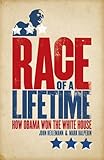 Race of a Lifetime: How Obama Won the White House by