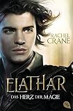 Cover zum Buch Elathar: Das Herz der Magie