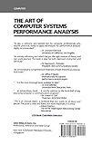 Image de The Art of Computer Systems Performance Analysis Techniques for Experimental Design, Measurement, Simulation, and Modeling