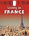 Produktbild Europe: France (Living in, Band 1)