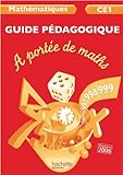 Image de A portée de maths CE1 - Guide pédagogique - Ed. 2012