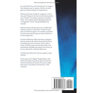 Lo lindo de ser feo: Hacia una autoestima saludable: Volume 5 (Pasaje a la vida)