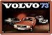 Produktbild Volvo 1973 Car Schweden Auto Blechschild 20 x 30 Retro Blech 860